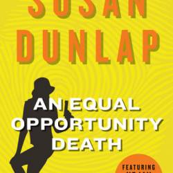 An Equal Opportunity Death - Susan Dunlap