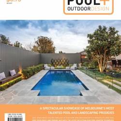 Melbourne Pool + Outdoor Design - Issue 33 2024