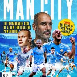 FourFourTwo Presents - The Story of Man City - 4th Edition - 25 July 2024