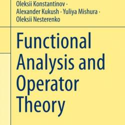 Functional Analysis and Operator Theory - Volodymyr BRayman