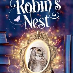 The Robin's Nest - L C Maxie