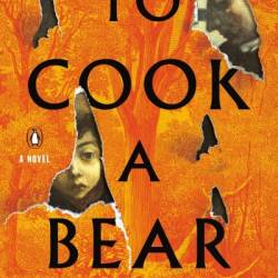 To Cook a Bear: A Novel - Mikael Niemi