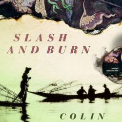 Slash and Burn - Colin Cotterill