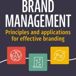 Brand Management: Principles and Applications for Effective Branding - Jaywant Singh