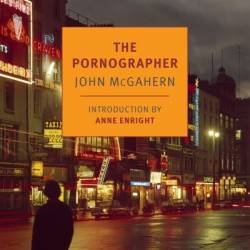 The Pornographer - John McGahern