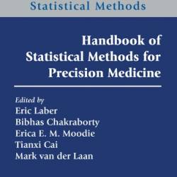 Handbook of Statistical Methods for Precision Medicine - Laber