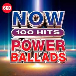 NOW 100 Hits Power Ballads (6CD) Mp3 - Rock, Classic Rock, Vocal, Acoustic, Country, Power Pop, Blues, Soul, Folk!