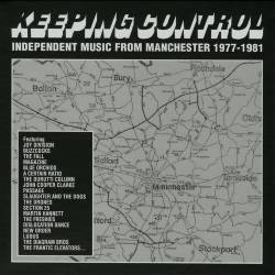 Keeping Control Independent Music From Manchester 1977-1981 (3CD) (2023) FLAC - Punk Rock, New Wave, Post Punk, Garage Rock, Garage Punk, Punk Blues