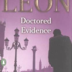 Doctored Evidence - Donna Leon