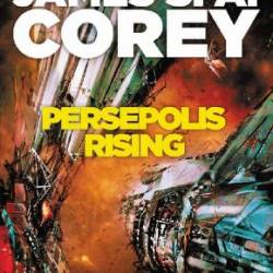 Persepolis Rising - James S. A. Corey