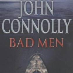 Bad Men - John Connolly