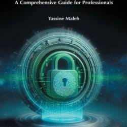 Web Application PenTesting: A Comprehensive Guide for Professionals - Yassine Maleh