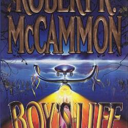 Boy's Life - Robert R McCammon