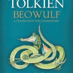 Beowulf: A Translation and Commentary - J. R. R. Tolkien