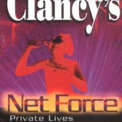 Tom Clancy's Net Force Explorers #9: Private Lives - Bill McCay