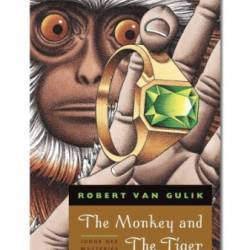 The Monkey and The Tiger - Robert Van Gulik