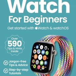 Apple Watch For Beginners - Fall 2024