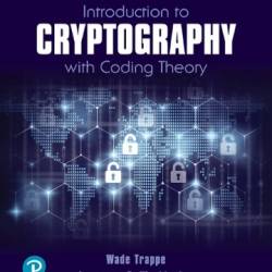 Introduction to Cryptography with Coding Theory - Wade Trappe;Lawrence C. Washington;