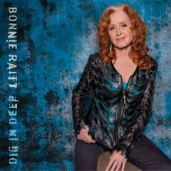 Bonnie Raitt - Dig In Deep (2016)