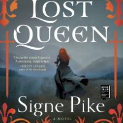 The Lost Queen - Signe Pike