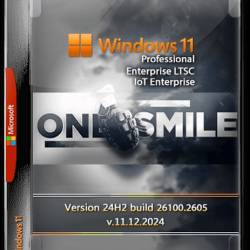 Windows 11 Pro/Ent LTSC by OneSmiLe 24H2 build 26100.2605 (RUS/2024)