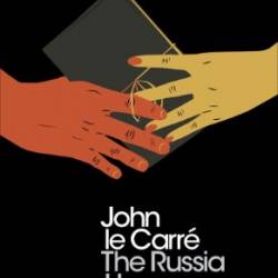 La casa Russia - John le Carr&#233;