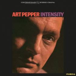 Art Pepper - Intensity (2024)