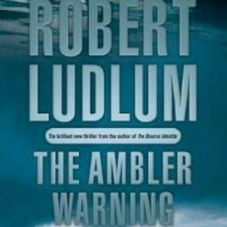 The Ambler Warning - Ludlum