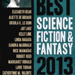 The Year's Best Science Fiction & Fantasy, 2021 Edition - Linda Nagata