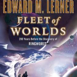 Ringworld's Children and Fleet of Worlds - Larry Niven