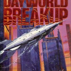 Dayworld Breakup - Philip Jose Farmer