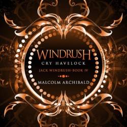 Windrush - Cry Havelock - [AUDIOBOOK]