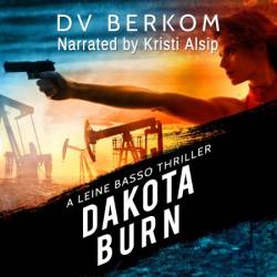 Dakota Burn: A Leine Basso Thriller - [AUDIOBOOK]