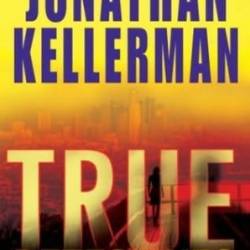 True Detectives - Jonathan Kellerman