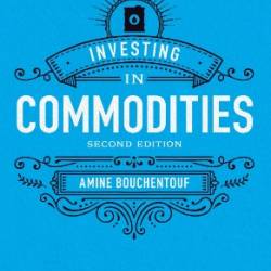 Investing in Commodities For Dummies