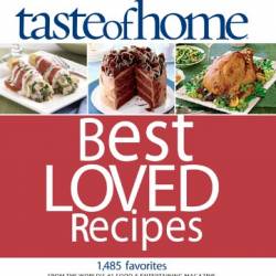 Taste of Home Best Loved Recipes