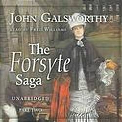 The Complete Forsyte Saga by John Galsworthy Unabridged Edition - [AUDIOBOOK]