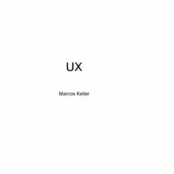 UX Basics For Beginners 2023: The Complete Guide To UX Design Every Designer Should Know