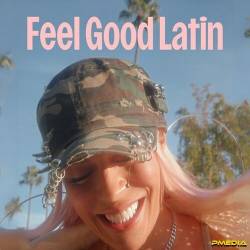 Feel Good Latin (2025) - Latin