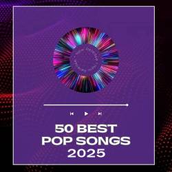 50 Best Pop Songs 2025 (2025) FLAC - Pop, Dance