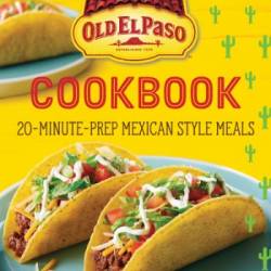 The Old El Paso Cookbook - Old El Paso