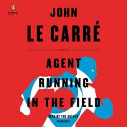 Agent Running in the Field - [AUDIOBOOK]