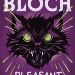 Pleasant Dreams - Robert Bloch