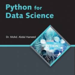 Python Machine Learning for Beginners: Learning from scratch NumPy, Pandas, Matplotlib, Seaborn, Scikitlearn, and TensorFlow for Machine Learning and . Learning & Data Science for Beginners) - Mohd. Abdul Hameed