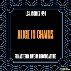 Alice In Chains - Los Angeles (1990) (Remastered, Live on Broadcasting) (2024)