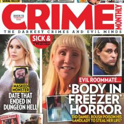 Crime Monthly - Issue 72 2025