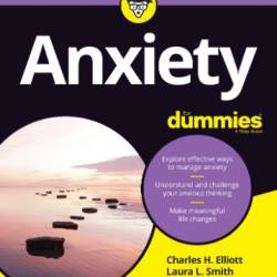Overcoming Anxiety for Dummies - Charles H. Elliott