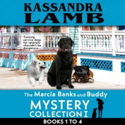 The Marcia Banks and Buddy Mystery Collection I, Books 1-4 (The Marcia Banks and Buddy Mystery Collections, #1) - [AUDIOBOOK]