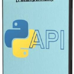 ������ ������� - ������������� ������������ API � Python (�����������) (2025) ���������
