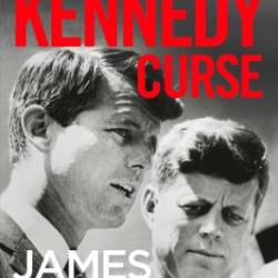 The Kennedy Curse - Patterson, James
